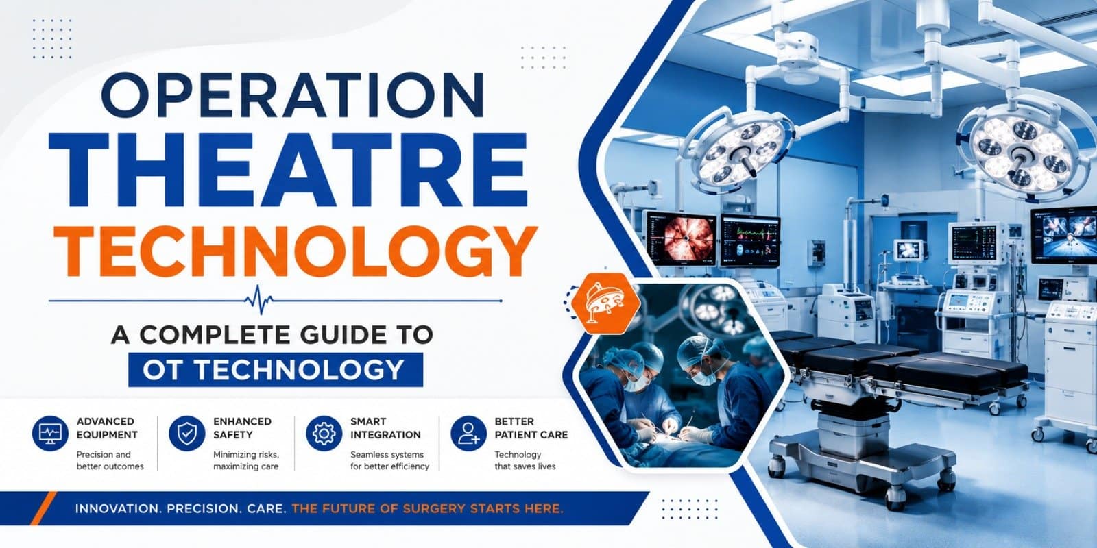 Operation Theatre Technology